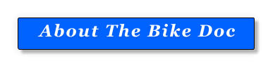 Who Is The Bike Doc
